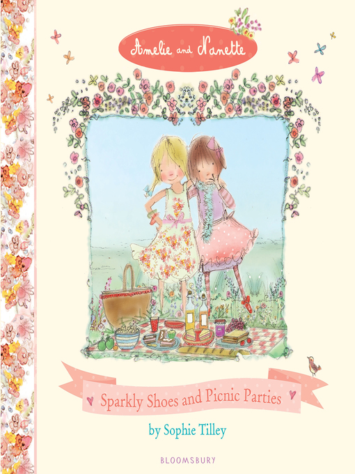 Title details for Amelie and Nanette by Sophie Tilley - Available